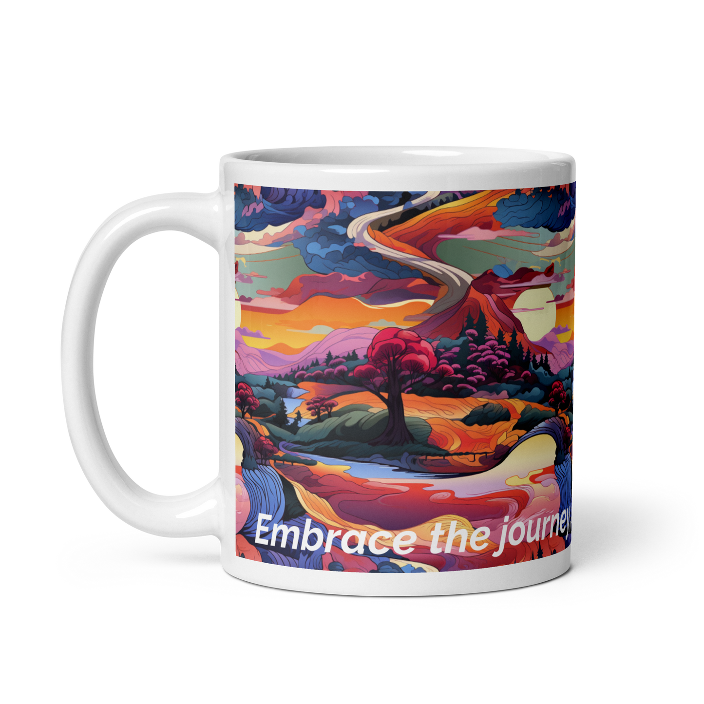 Embrace the journey not just the destination- Coffee Mug with Scenic Road Design