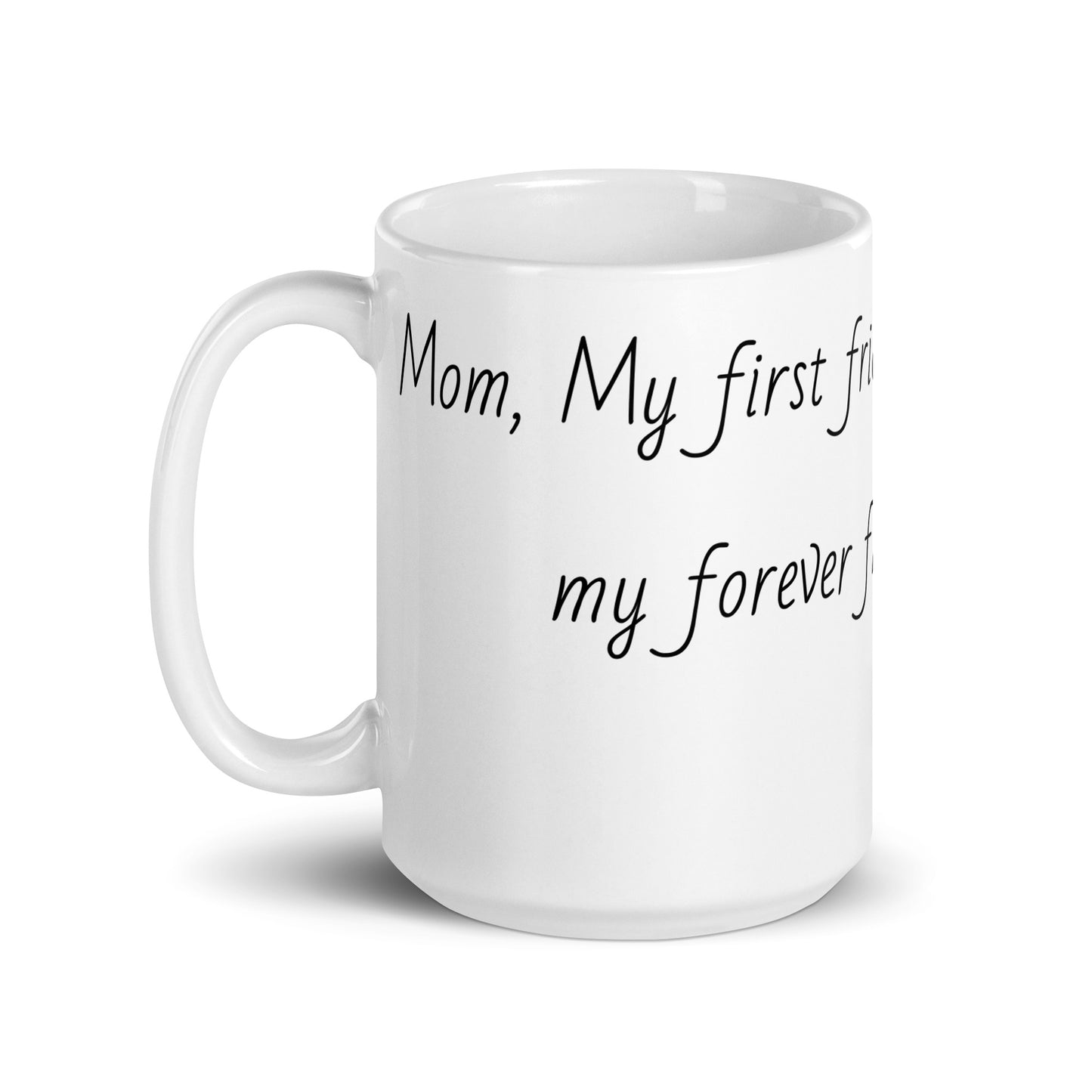 Forever Friends Mother's day Mug