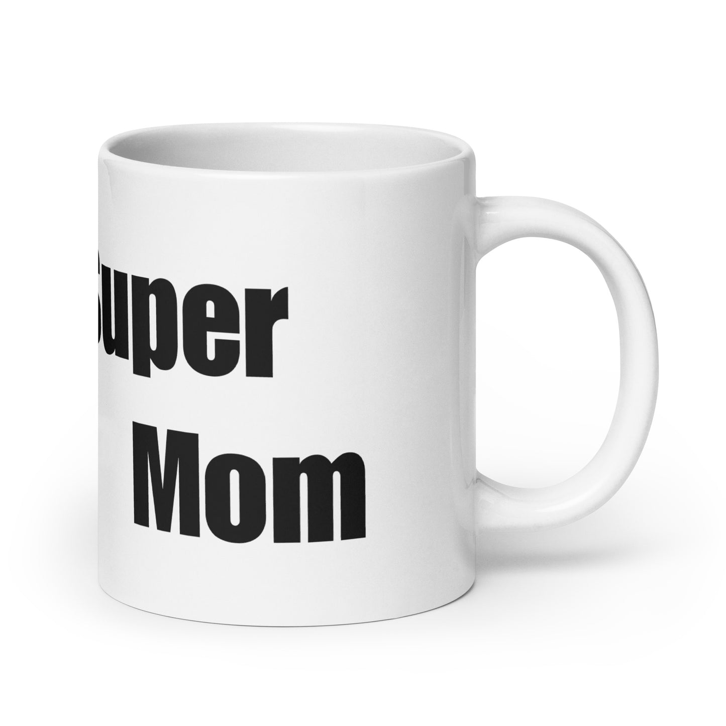 Super Mom: Celebrating the Everyday Heroines in Our Lives